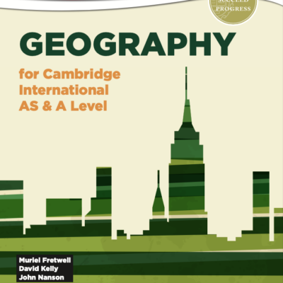 Geography for Cambridge International AS & A Level
