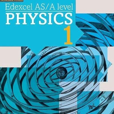 Edexcel AS/A level Physics 1