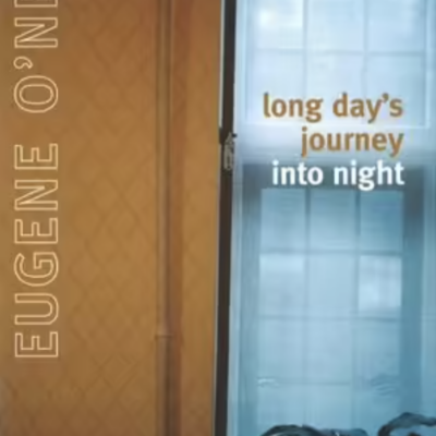 Long Day's Journey into NIght