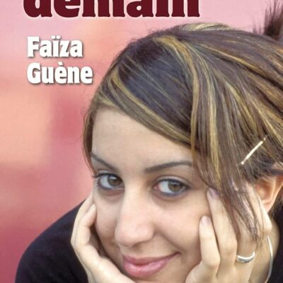 Kiffe, kiffe demain, Faiza Guene  is not available as an eBook. Please order ISBN 9782253113751 from your local book supplier