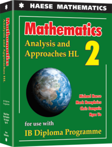 Haese IB Mathematics: Analysis & Approaches HL
