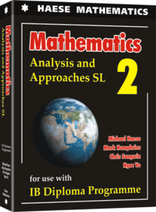 Haese IB Mathematics: Analysis & Approaches SL