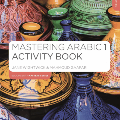 Mastering Arabic 1 Activity Book (Bloomsbury Master Series (Languages)): Practice for Beginners