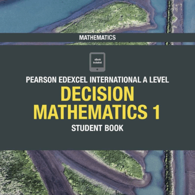 Pearson Edexcel International A Level Decision Mathematics 1 Student ebook